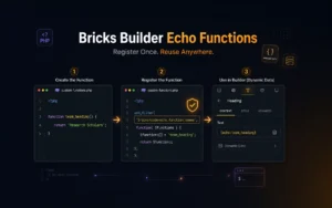 How to Register and Use Bricks Builder Echo Functions